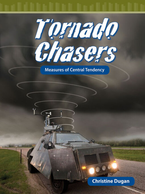 Title details for Tornado Chasers by Christine Dugan - Available